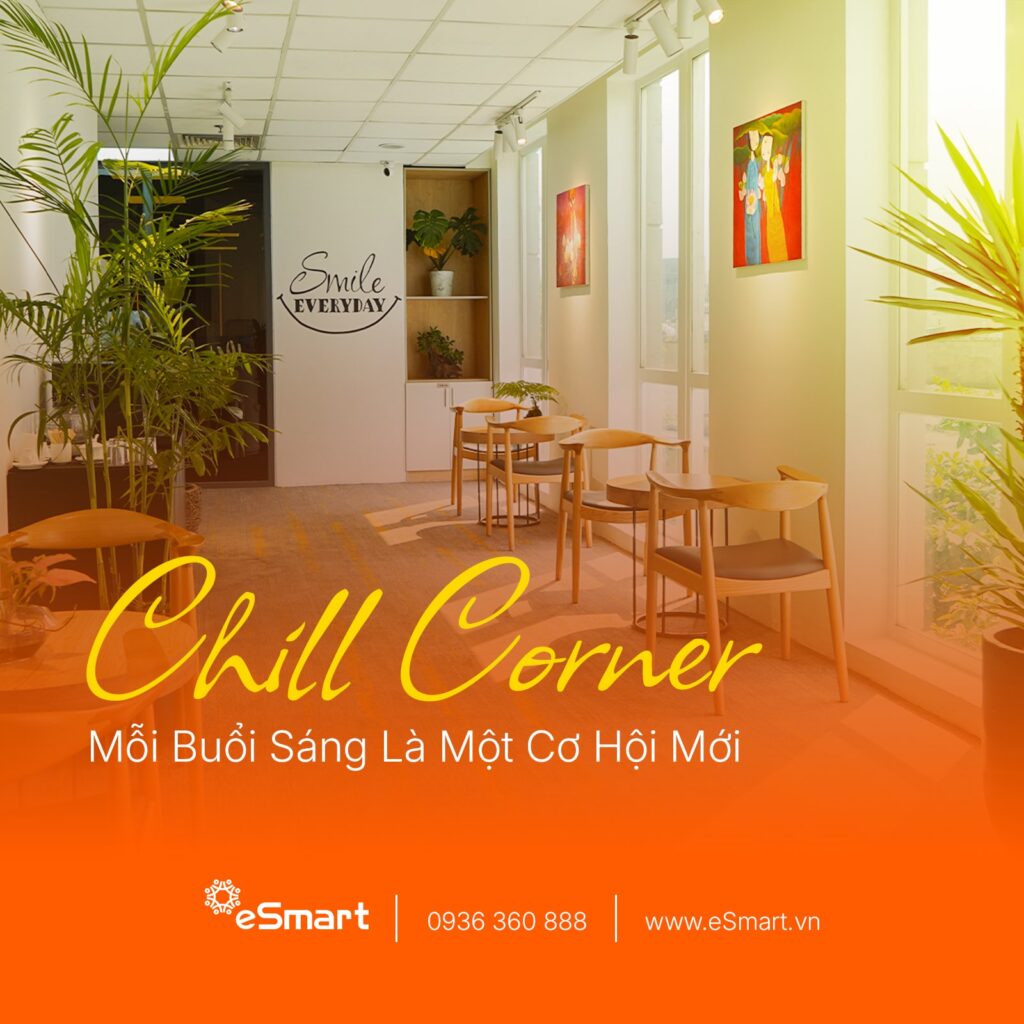 chill-corner-esmart-noi-nuoi-duong-nang-luong